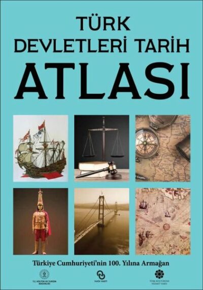 Türk Devletleri Tarih Atlası